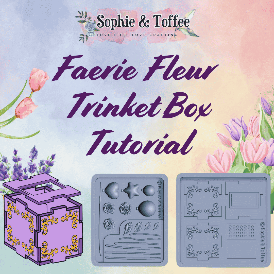 Faerie Fleur Trinket Box Official Tutorial