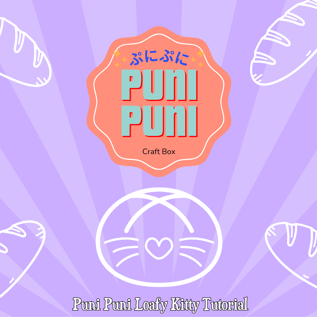 Puni Puni Loafy Kitty Official Tutorial