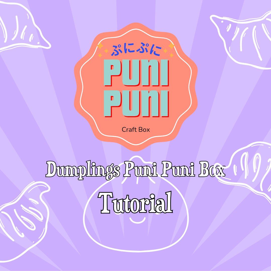 Puni Puni Dumplings Official Tutorial